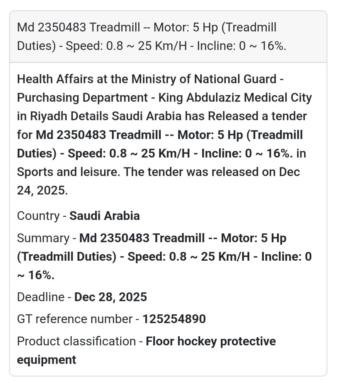 🏃 Medical Treadmill (5 HP) – Saudi Arabia 🇸🇦 Tender Description: