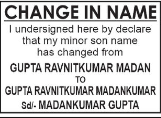 📝 Minor Son Name Change Notice GUPTA RANBITKUMAR MADANKUMAR