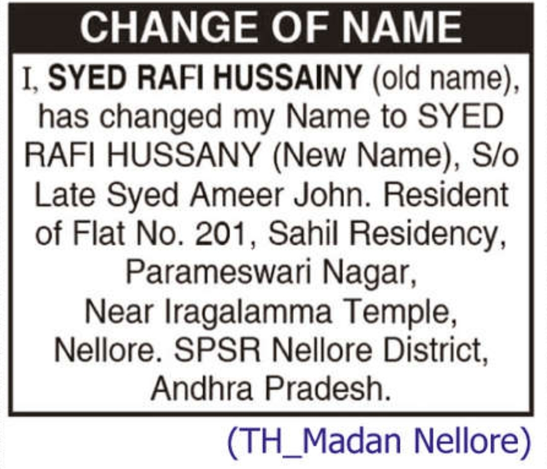 🔄 NAME CHANGE NOTICE – SYED RAFI HUSSANY