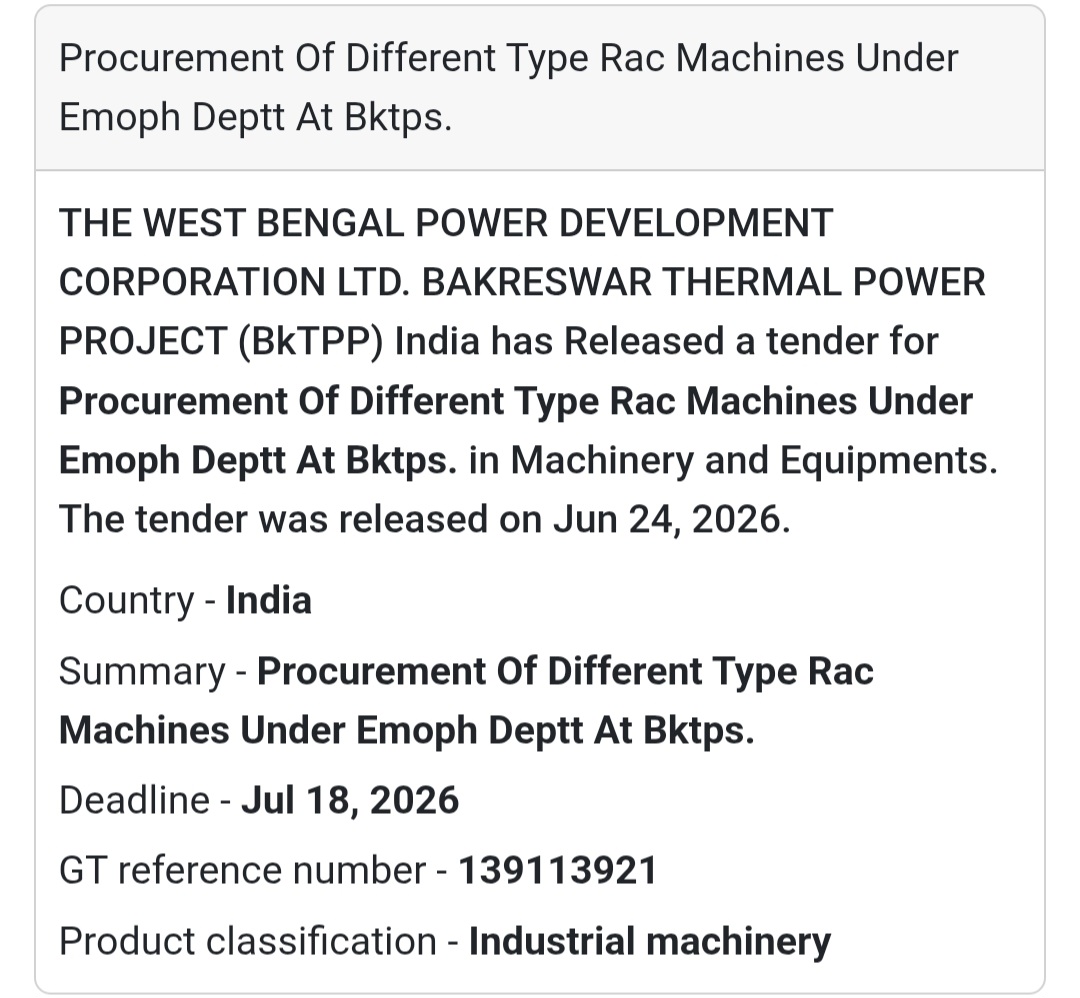 🚨 New Tender Alert | Procurement of RAC Machines – Bakreswar Thermal Power Project