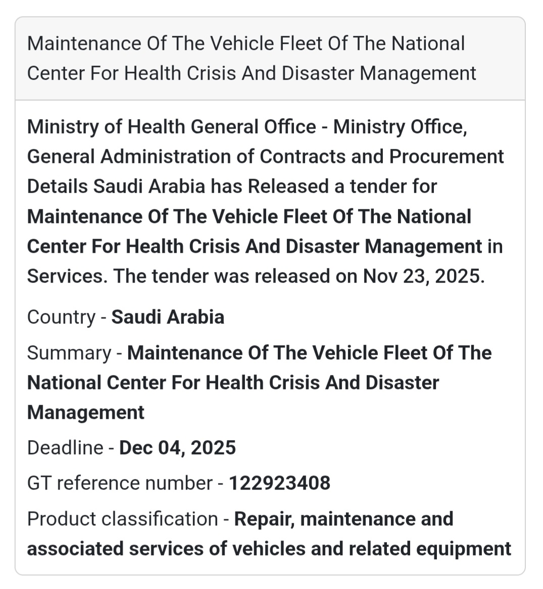 🚨 New Tender Alert – Saudi Arabia 🇸🇦 The Ministry of Health has issued a new tender for the Maintenance of the Vehicle Fleet of the National Center for Health Crisis & Disaster Management