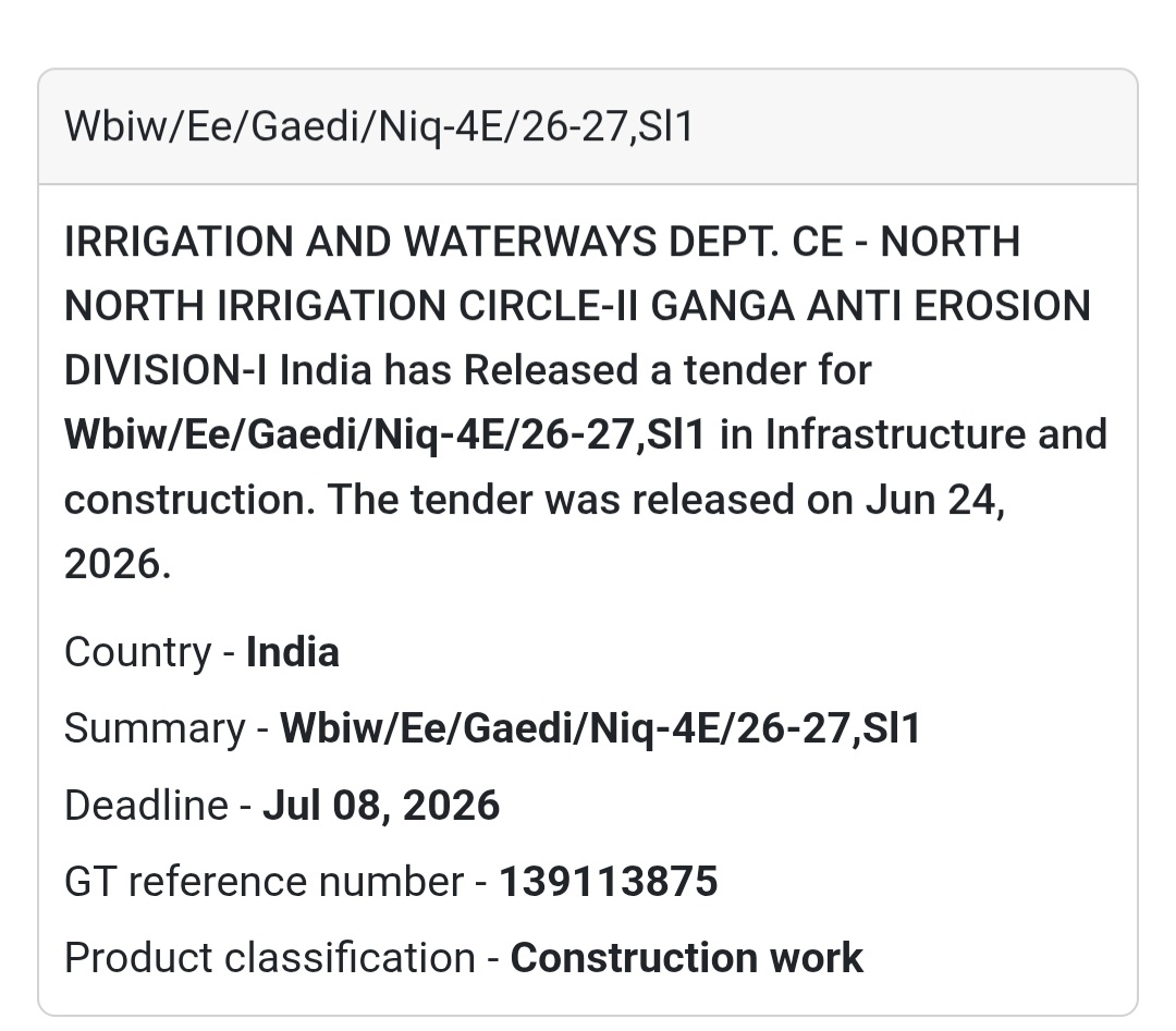 🚨 New Tender Alert | WBIW/EE/GAEDI/NIQ-4E/26-27/Sl-1 – North Irrigation Circle-II