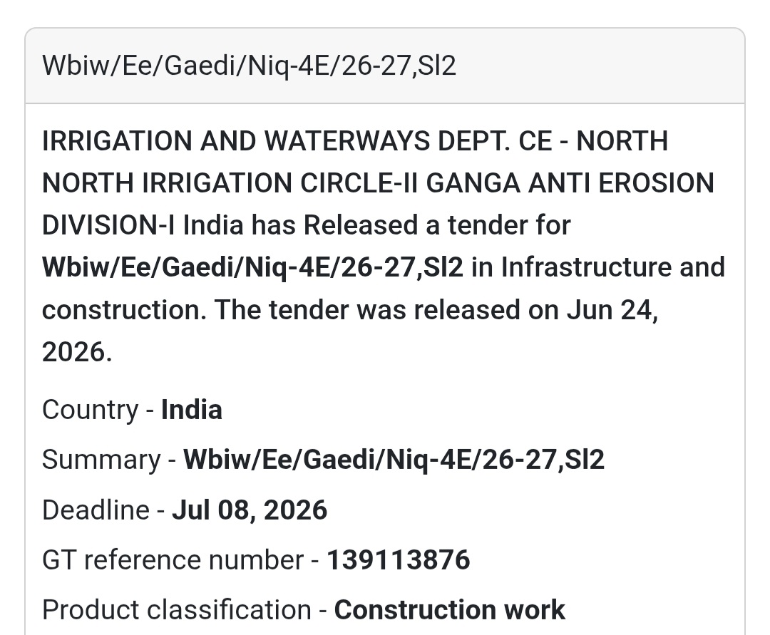 🚨 New Tender Alert | WBIW/EE/GAEDI/NIQ-4E/26-27/Sl-2 – North Irrigation Circle-II
