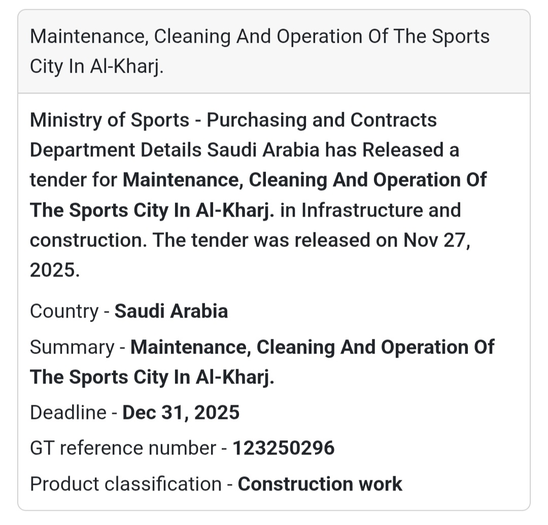 🏟️ New Tender – Maintenance & Operation of Al-Kharj Sports City 🇸🇦