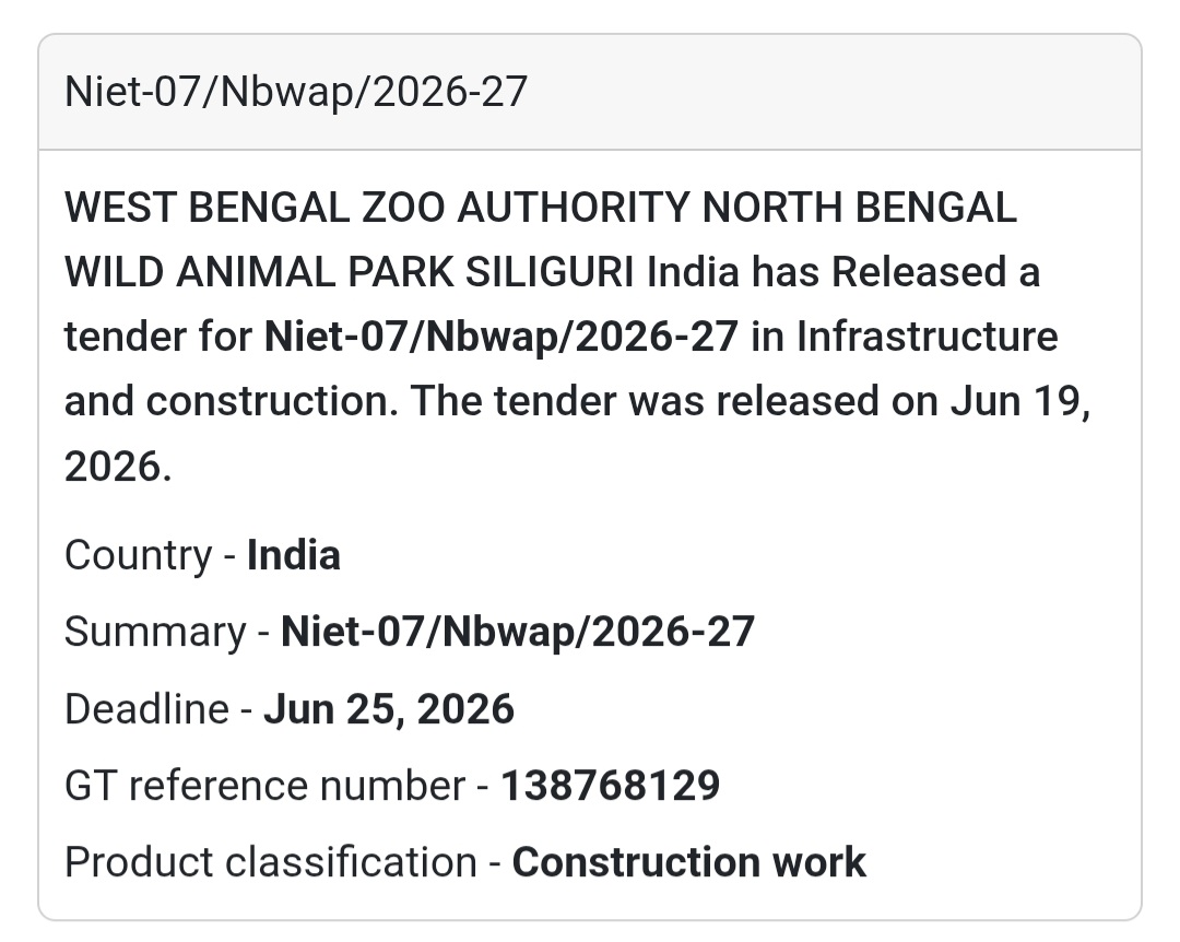 🦁 NIET-07/NBWAP/2026-27 | North Bengal Wild Animal Park, Siliguri