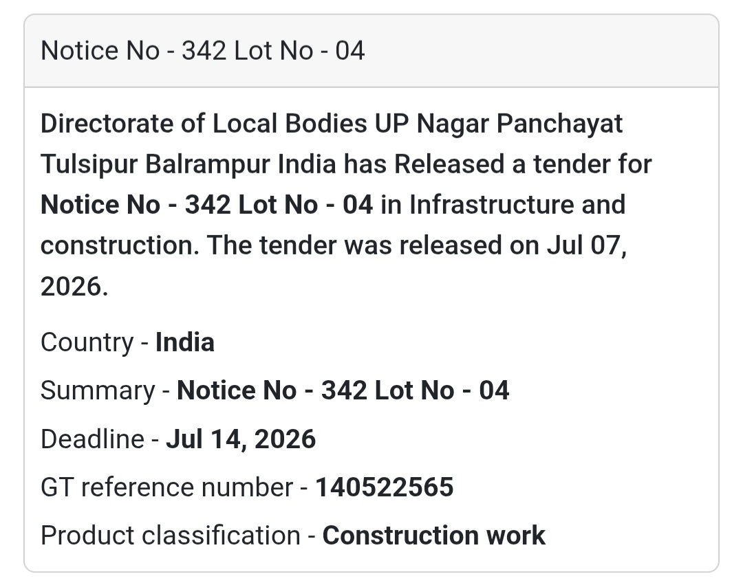 Notice No. 342, Lot No. 04 – Construction Work (Tulsipur, Balrampur, Uttar Pradesh)