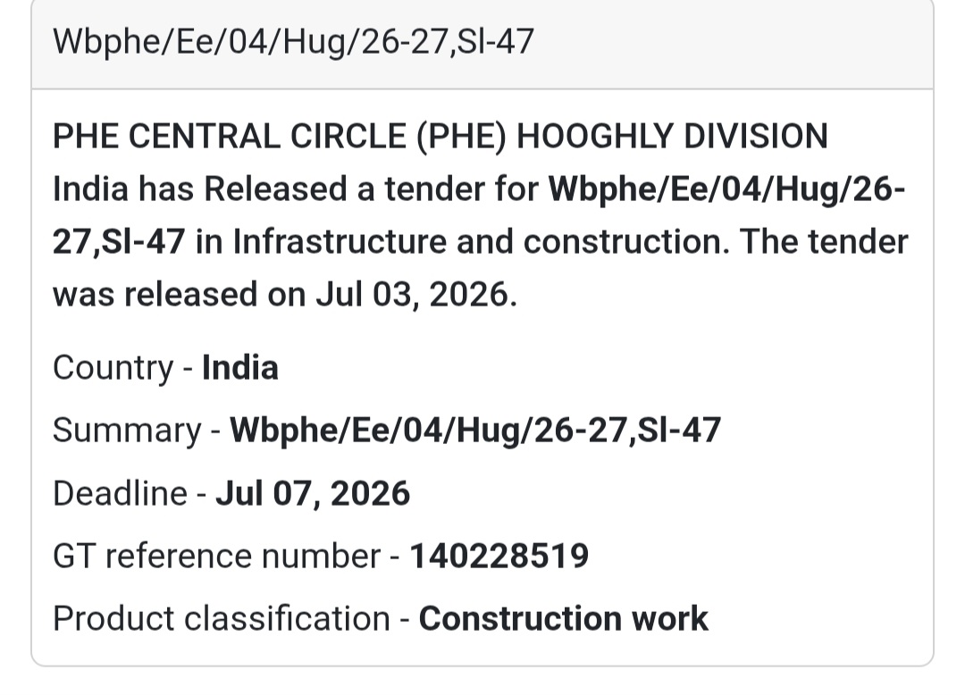🚧 PHE Central Circle (PHE) Hooghly Division Tender – Hooghly, West Bengal📢 New Tender Alert!