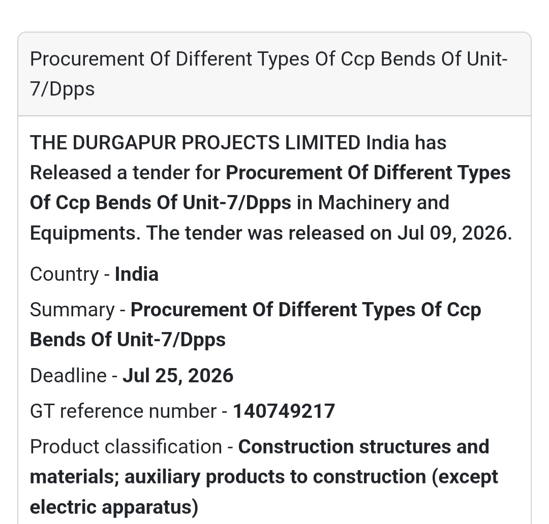 ⚙️ Procurement Of Different Types Of CCP Bends Of Unit-7 | 📍Durgapur Projects Limited
