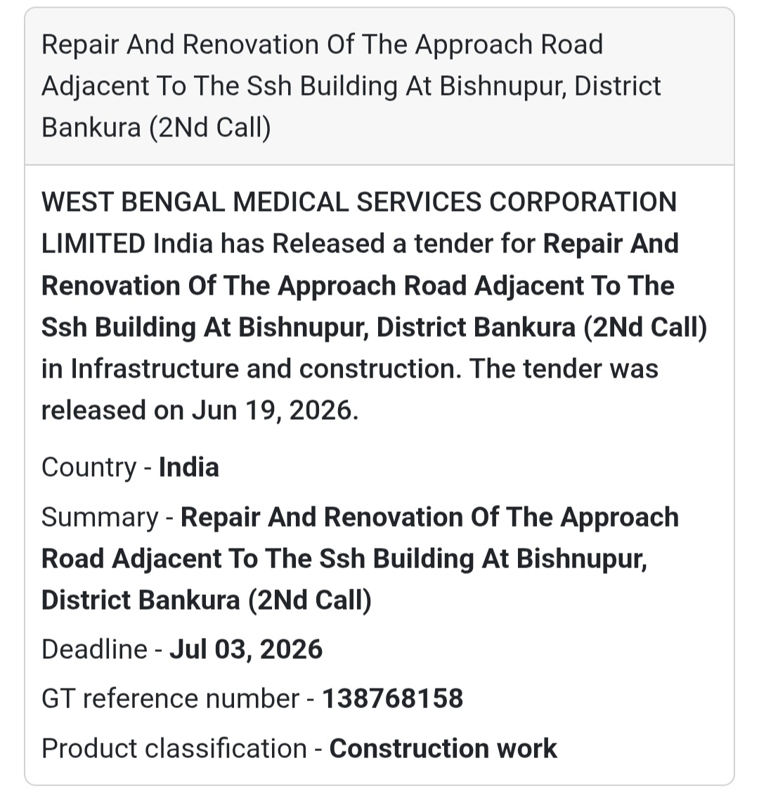 🛣️ Repair & Renovation of Approach Road at Bishnupur SSH (2nd Call)
