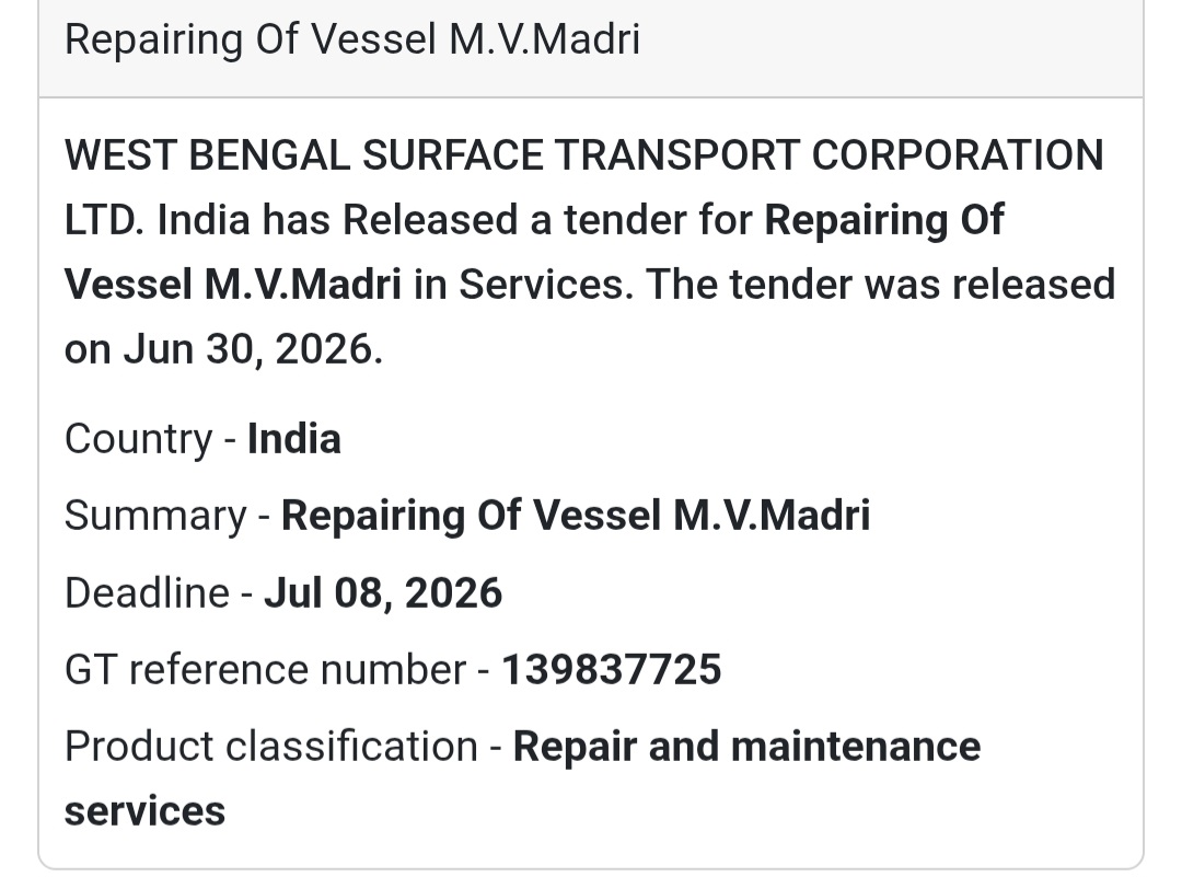 📢 Repairing of Vessel M.V. Madri | West Bengal Surface Transport Corporation