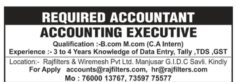 💼 Required Accountant / Accounting Executive | 📍Location: Manjusar GIDC, Savli