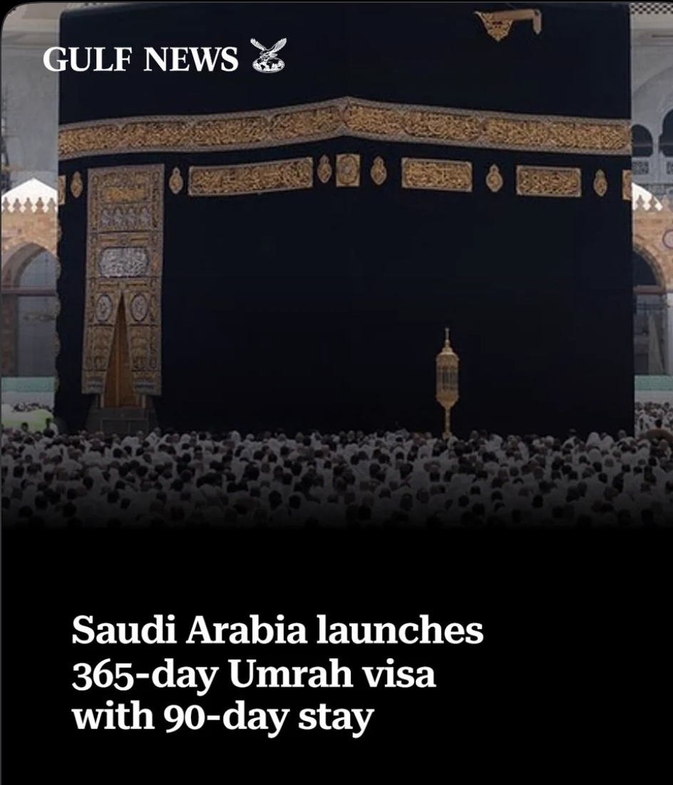 🕋 Saudi Arabia Launches 365-Day Umrah Visa with 90-Day Stay – Saudi Arabia 🇸🇦