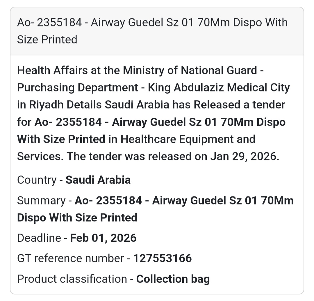 🇸🇦 Tender Alert: Guedel Airway Supply 🇸🇦  Product Details: