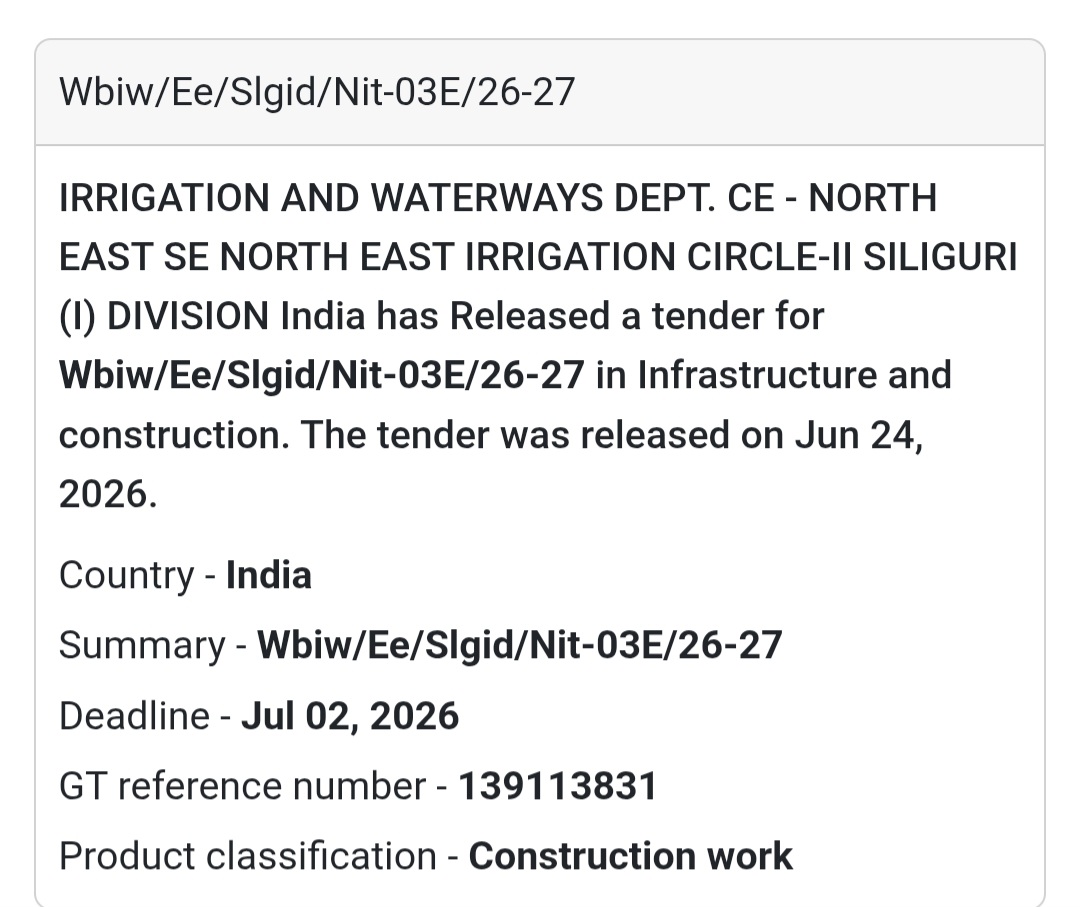 🚨 Tender Alert | Irrigation & Waterways Department – North East Irrigation Circle-II 🌊📢 (Siliguri, West Bengal)
