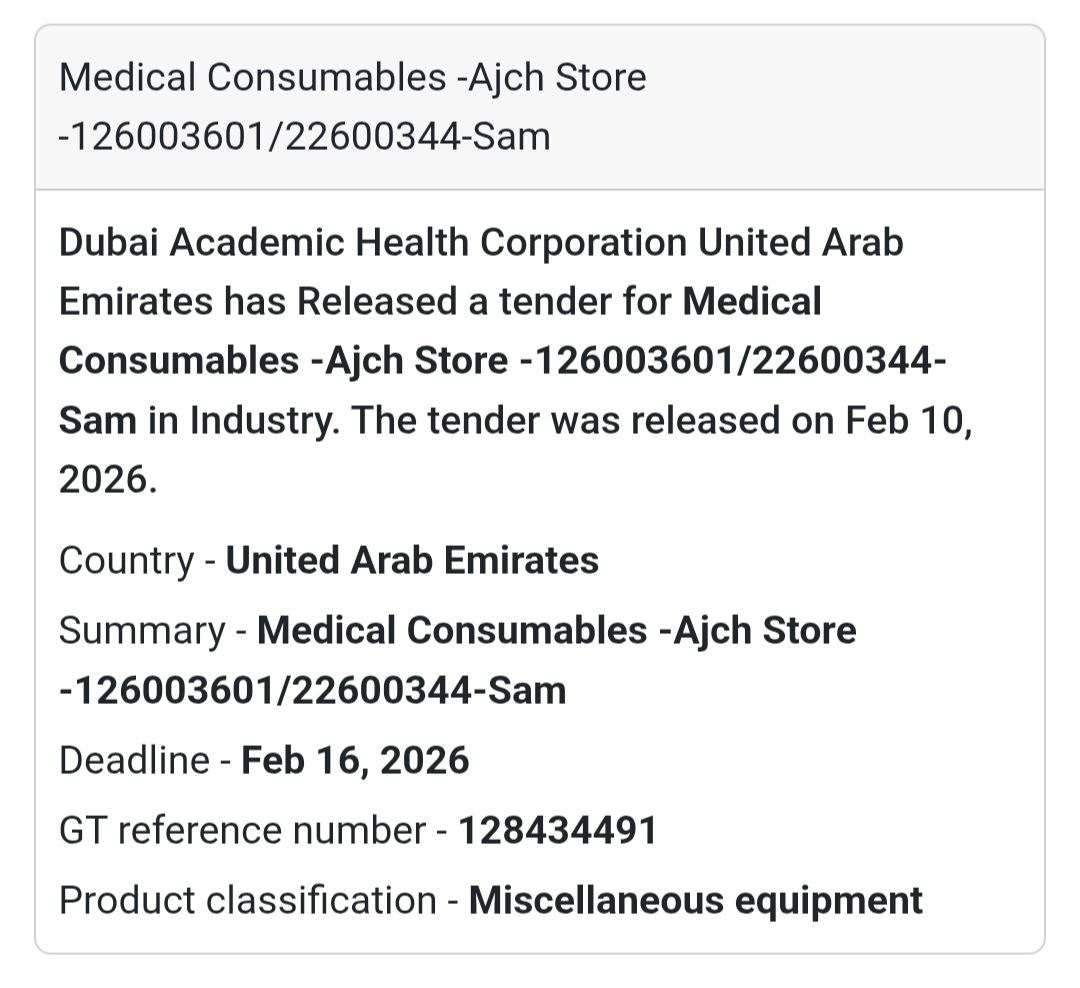 🏥 Tender Alert: Medical Consumables  Dubai Academic Health Corporation