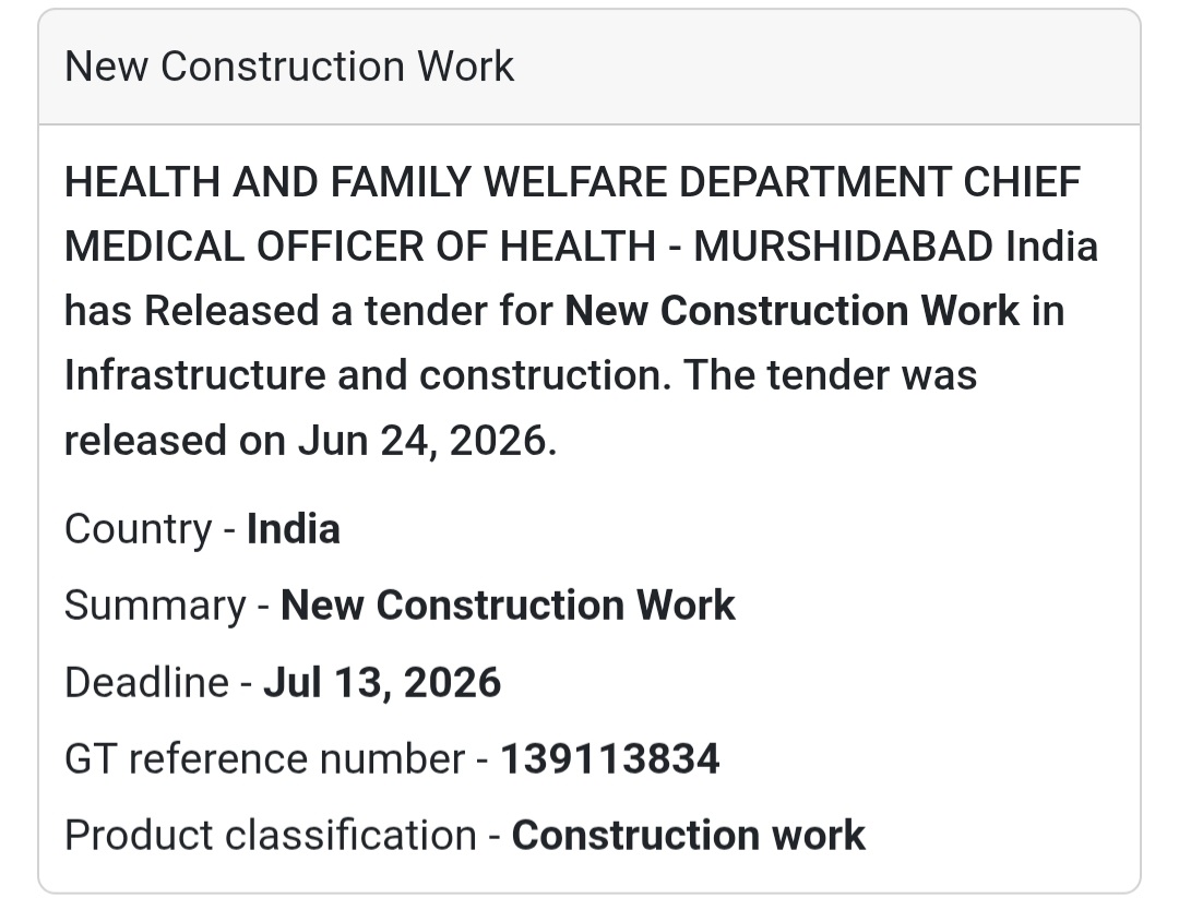 🚨 Tender Alert | New Construction Work 🏥📢 (Murshidabad, West Bengal)