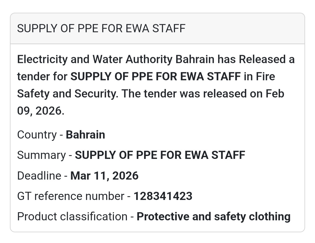 🦺 Tender Alert | Supply of PPE for EWA Staff Electricity & Water Authority (EWA)