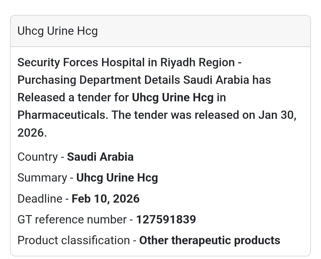 🇸🇦 Tender Alert: Uhcg Urine Hcg 🇸🇦