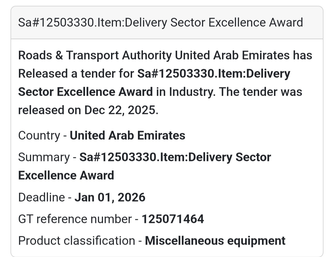 🔹 Tender: Delivery Sector Excellence Award Roads & Transport Authority (RTA