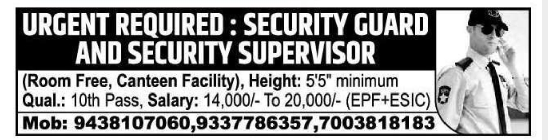 🛡️ Urgent Requirement – Security Guard & Supervisor