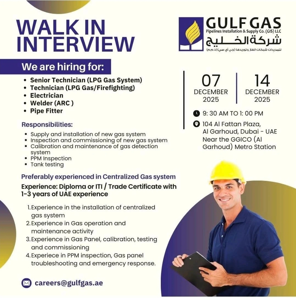 🔥 WALK-IN INTERVIEW in Dubai – Gulf Gas LLC