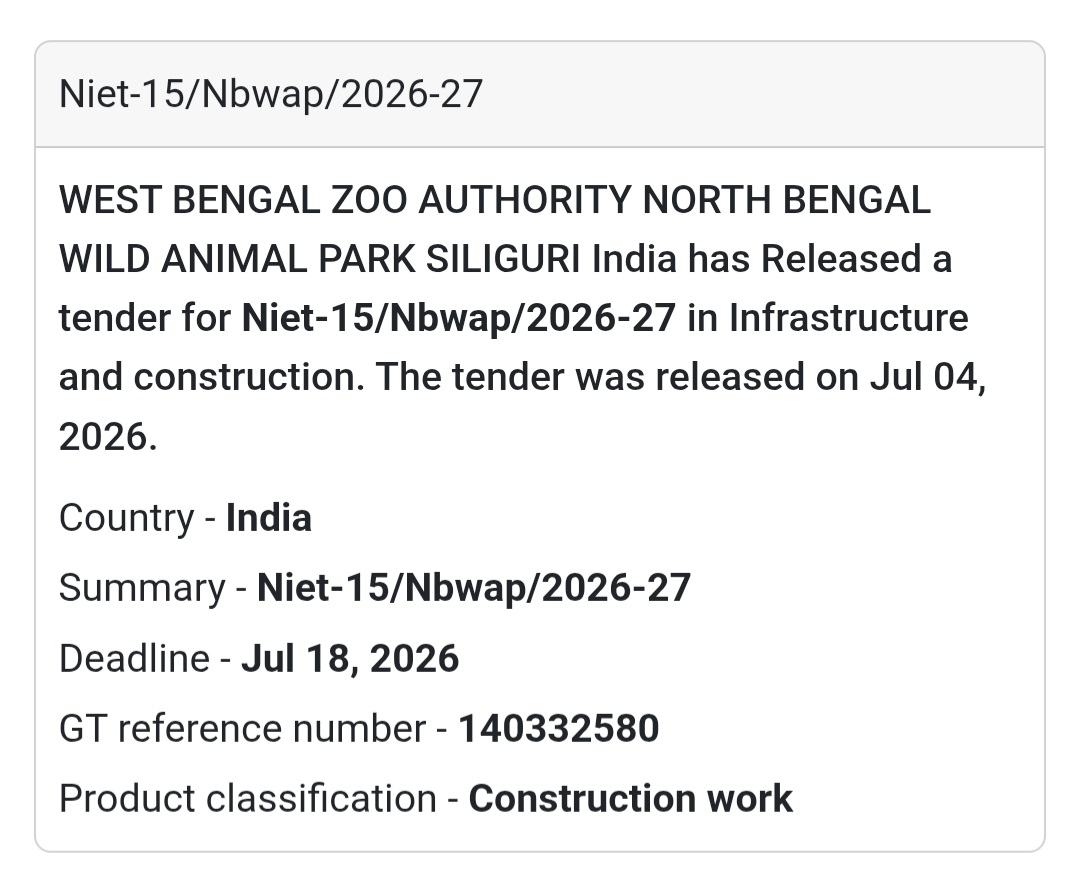 🦁 West Bengal Zoo Authority Tender | Siliguri 📍