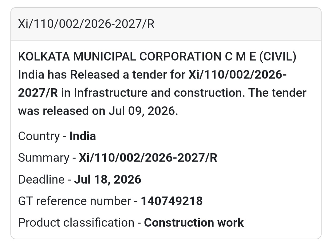 🏗️ XI/110/002/2026-2027/R | 📍Kolkata🏢 New Government Tender Alert