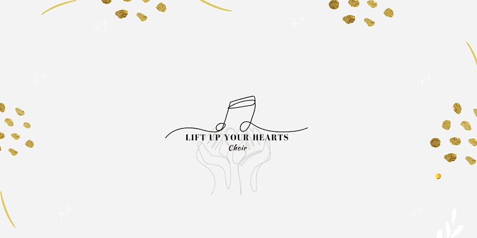 Hope of the Nations: Performance by Lift Up Your Hearts Choir