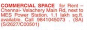 Commercial Space for Rent: Velachery Main Road, Chennai
