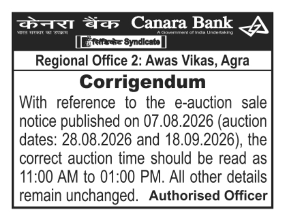 Corrigendum for E-Auction Sale Timings by Canara Bank Agra