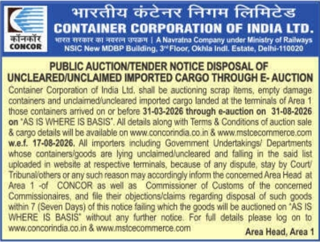 Public Auction/Tender Notice Disposal of Uncleared/Unclaimed Imported Cargo Through E-Auction by CONCOR